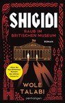 Shigidi - Raub im Britischen Museum - Wole Talabi - 9783641326852