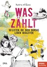 Was zählt - Katrin Wilkens - 9783641338633