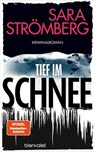 Tief im Schnee - Sara Strömberg - 9783641338831
