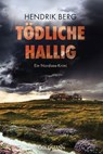 Tödliche Hallig - Hendrik Berg - 9783641342883
