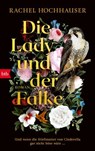 Die Lady und der Falke - Rachel Hochhauser - 9783641346188