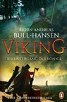 VIKING − Der Untergang der Könige - Bjørn Andreas Bull-Hansen - 9783641347246
