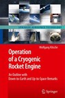 Operation of a Cryogenic Rocket Engine - Wolfgang Kitsche - 9783642105647