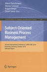 Subject-Oriented Business Process Management - Albert Fleischmann ; Werner Schmidt ; Robert Singer ; Detlef Seese - 9783642231346