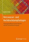 Heisswasser- und Hochdruckdampfanlagen - Gunter Scholz - 9783642365881