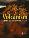 Volcanism - Hans-Ulrich Schmincke - 9783642623769