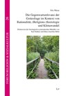 Die Gegenwartsrelevanz der Gottesfrage im Kontext von Rationalität, (Religions-)Soziologie und Klimawandel - Nils Wiese - 9783643154569