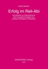 Erfolg im Reli-Abi - André Jeromin - 9783643155511
