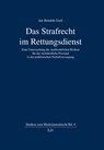 Das Strafrecht im Rettungsdienst - Jan Hendrik Greil - 9783643156389