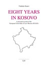 Eight Years in Kosovo - Vladimir Kanev - 9783643914330