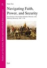 Navigating Faith, Power, and Security - Mario Sain - 9783643915894