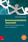 Ressourcenorientierte Teamarbeit - Johannes Herwig-Lempp - 9783647992884