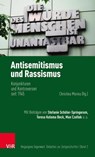 Antisemitismus und Rassismus - Stefanie Schüler-Springorum ; Teresa Koloma Beck ; Max Czollek ; Barbara Manthe ; Anna Strommenger ; Amir Theilhaber ; Christina Morina ; Frank Wolff - 9783647993188