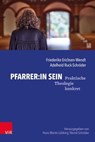 Pfarrer:in sein - Friederike Erichsen-Wendt ; Adelheid Ruck-Schröder ; Hans-Martin Lübking ; Bernd Schröder ; Christiane de Vos - 9783647994062