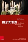Bestatten - Lutz Friedrichs ; Reiner Sörries ; Hans-Martin Lübking ; Bernd Schröder - 9783647999531