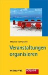 Veranstaltungen organisieren - Melanie von Graeve - 9783648018712