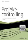 Projektcontrolling - mit Arbeitshilfen online - Berta C. Schreckeneder - 9783648036549