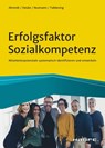 Erfolgsfaktor Sozialkompetenz - Bernd Ahrendt ; Ulrich Heuke ; Wolfgang Neumann ; Frank Tubbesing - 9783648148198