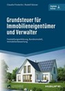 Grundsteuer für Immobilieneigentümer und Verwalter - Claudia Finsterlin ; Rudolf Stürzer - 9783648166352