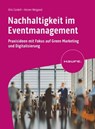 Nachhaltigkeit im Eventmanagement - Nils Cordell ; Heiner Weigand - 9783648171561