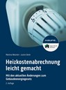 Heizkostenabrechnung leicht gemacht - Martina Westner ; Justin Denk - 9783648181454