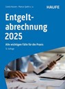 Entgeltabrechnung 2025 - Carola Hausen ; Marcus Spahn ; Ralf Bednarz ; Marco Ferme ; Antonia Fuhrmann ; Manfred Geiken ; Jürgen Heidenreich ; Harald Janas ; Christel Onwuasoanya ; Peter Schmitz ; Michael Schulz ; Bernhard Steuerer ; Stephan Wilcken - 9783648183403