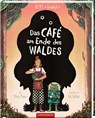 Rene & Grimfuß in: , Das Café am Ende des Waldes - Mikey Please - 9783649649816
