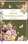 Glück ist, was du daraus machst -  - 9783649651604