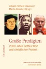 Große Predigten - Johann Hinrich Claussen ; Martin Rössler - 9783650400710