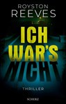 Ich war's nicht - Royston Reeves - 9783651001152
