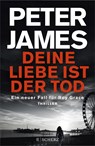 Deine Liebe ist der Tod - JAMES,  Peter - 9783651025592
