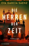 Die Herren der Zeit - Eva García Sáenz - 9783651025851