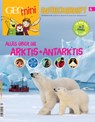 GEO mini Entdeckerheft 4/2016 - Alles über die Arktis + Antarktis - Rosa Wetscher - 9783652011068