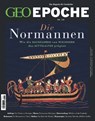 GEO Epoche 125/2024 - Die Normannen - Jürgen Schaefer ; Katharina Schmitz - 9783652015059