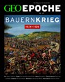 GEO Epoche 131/2025 - Der Bauernkrieg - Jürgen Schaefer ; Katharina Schmitz - 9783652015257