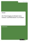 Der Natureingang am Beispiel eines Sommer- und Winterliedes von Neidhart - Anonym - 9783656100782