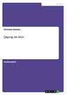 Qigong Im Alter - Christian Kunow - 9783656188384