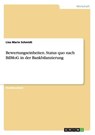 Bewertungseinheiten. Status quo nach BilMoG in der Bankbilanzierung - SCHMIDT,  Lisa Marie - 9783656924289