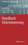 Handbuch Diskriminierung - SCHERR,  Albert ; El-Mafaalani, Aladin ; Yuksel, Goekcen - 9783658109752