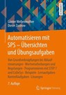 Automatisieren mit SPS - Ubersichten und Ubungsaufgaben - Gunter Wellenreuther ; Dieter Zastrow - 9783658111991