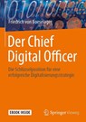 Der Chief Digital Officer - Friedrich von Boeselager - 9783658179809