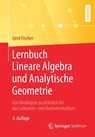 Lernbuch Lineare Algebra Und Analytische Geometrie - Gerd Fischer - 9783658273422
