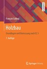 Holzbau - Francois Colling - 9783658344467