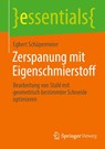 Zerspanung Mit Eigenschmierstoff - Egbert Schapermeier - 9783658363802