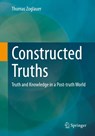 Constructed Truths - Thomas Zoglauer - 9783658399412