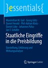 Staatliche Eingriffe in die Preisbildung - Maximilian M. Gail ;  Georg Götz ;  Daniel Herold ;  Jan T. Schäfer ;  Daniel Lüke ;  Johannes Paha ;  Phil-Adrian Klotz - 9783658406738