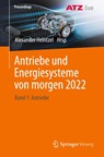 Antriebe und Energiesysteme von morgen 2022 - Alexander Heintzel - 9783658414344