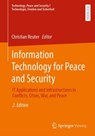 Information Technology for Peace and Security - Christian Reuter - 9783658448097