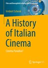 A History of Italian Cinema - Irmbert Schenk - 9783658448202