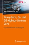Heavy-Duty-, On- und Off-Highway-Motoren 2023 - Alexander Heintzel - 9783658465377